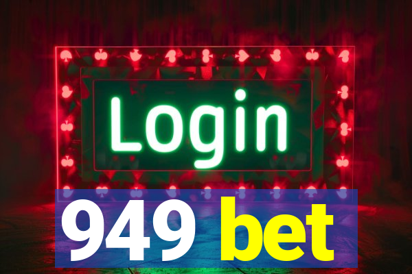 949 bet
